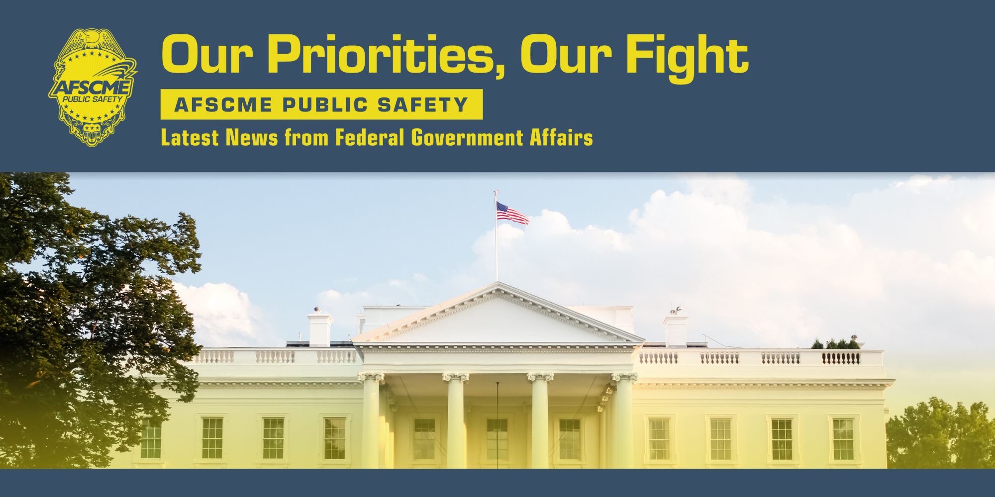Our priorities, our fight. Latest news from Federal Government Affairs.