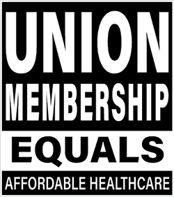 Union Membership Equals Affordable Healthcare